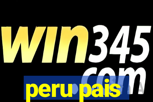 peru pais